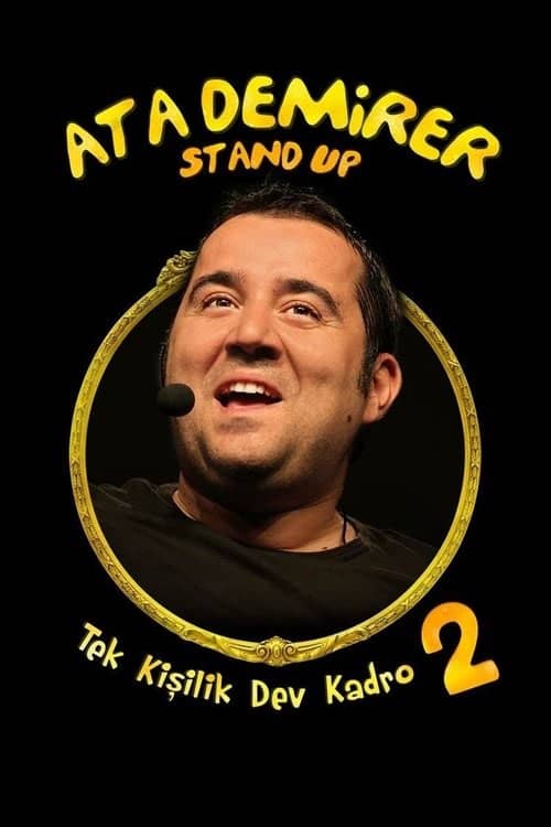 Ata Demirer: Tek Kişilik Dev Kadro 2 izle
