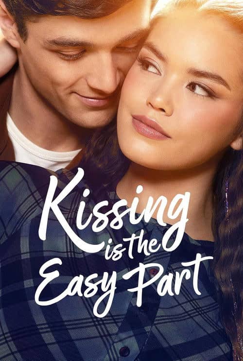 Kissing Is the Easy Part izle