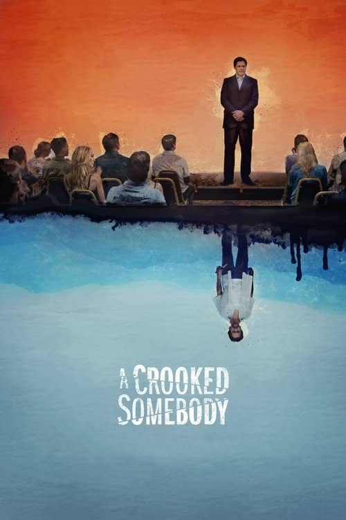 A Crooked Somebody izle