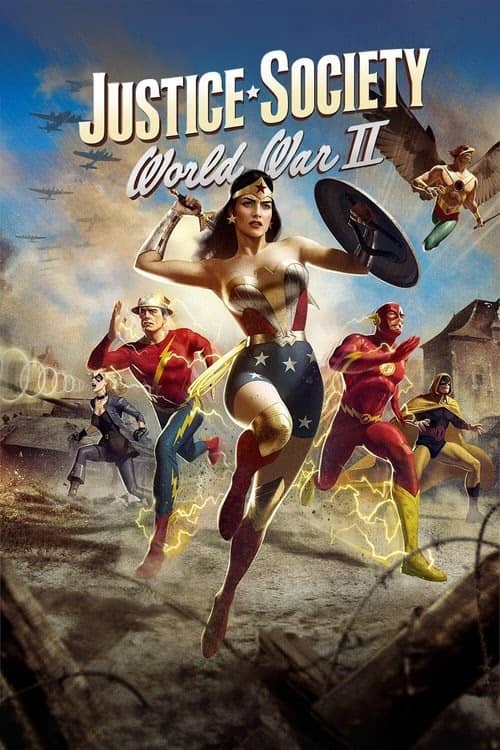 Adalet Topluluğu: İkinci Dünya Savaşı izle