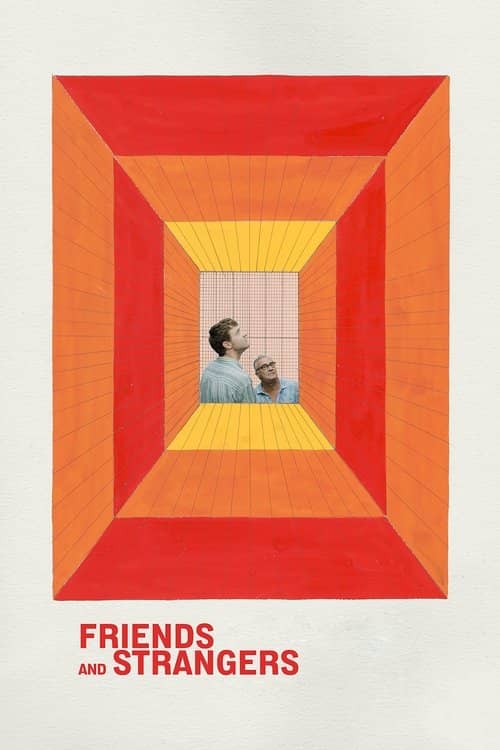 Arkadaşlar ve Yabancılar izle