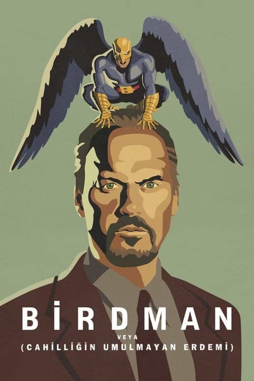 Birdman veya (Cahilliğin Umulmayan Erdemi) izle
