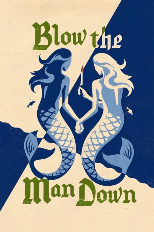 Blow the Man Down izle