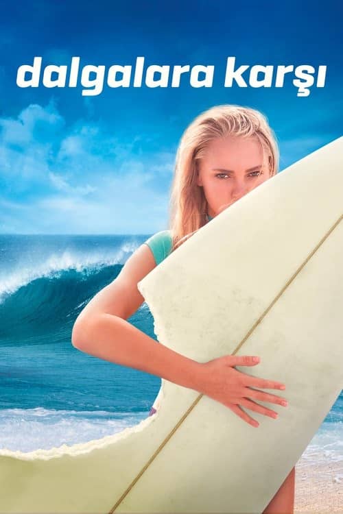 Dalgalara Karşı izle