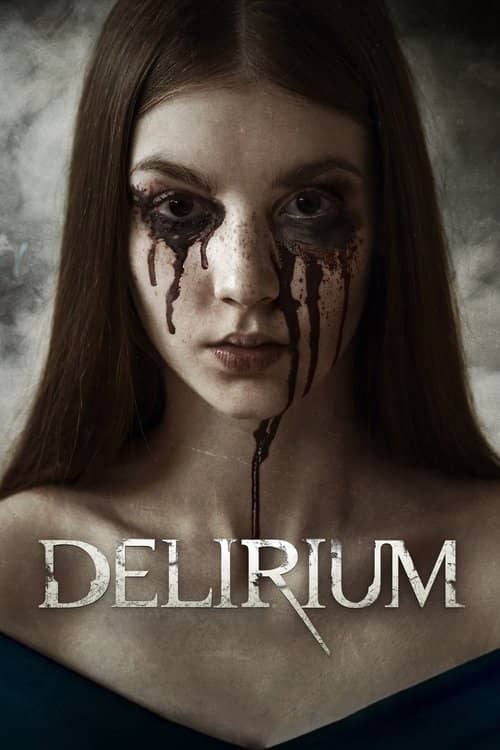 Delirium izle