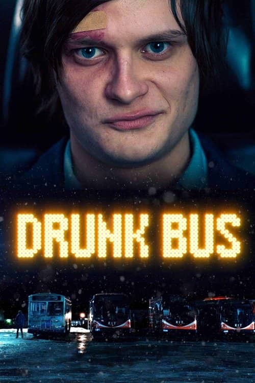 Drunk Bus izle