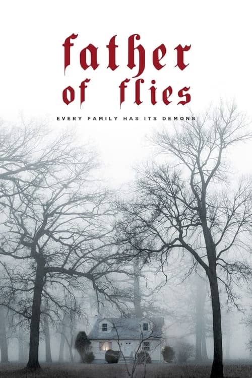 Father of Flies izle