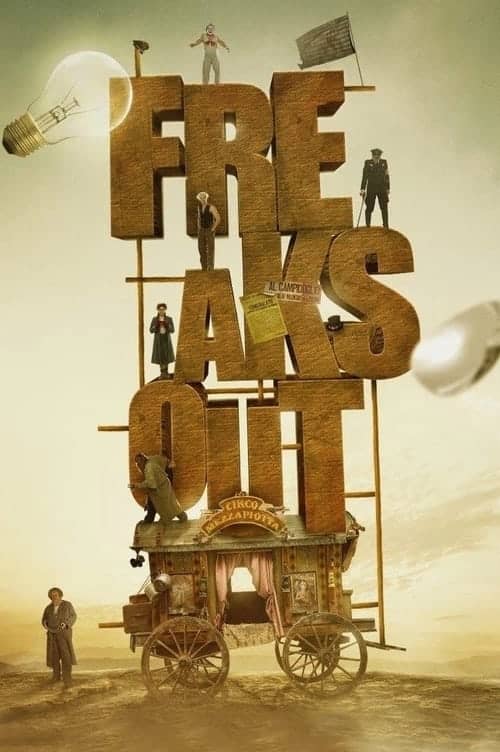 Freaks Out izle