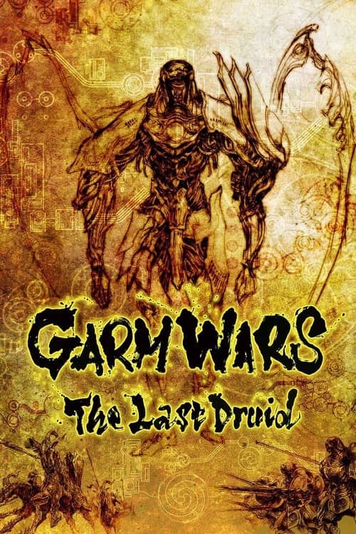 Garm Savaşları: Son Druid izle