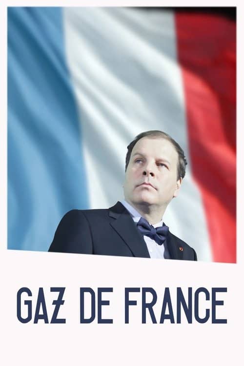 Gaz de France izle