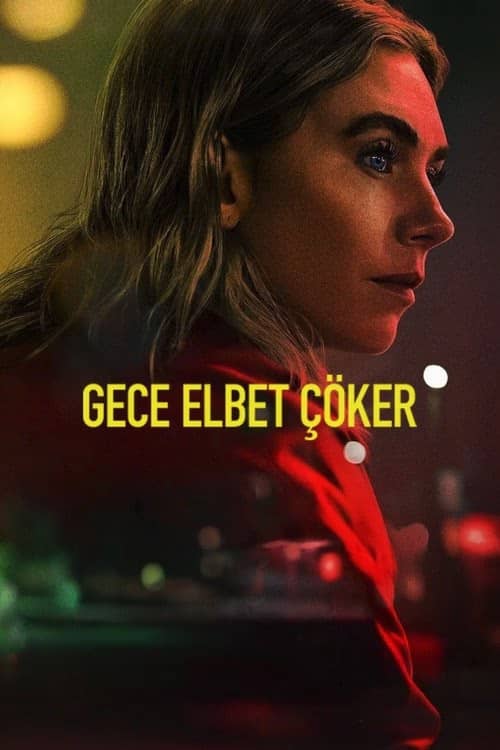 Gece Elbet Çöker izle