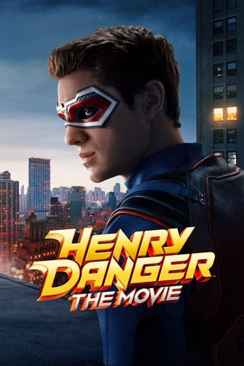 Henry Danger Filmi izle