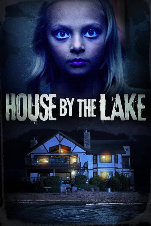 House by the Lake izle