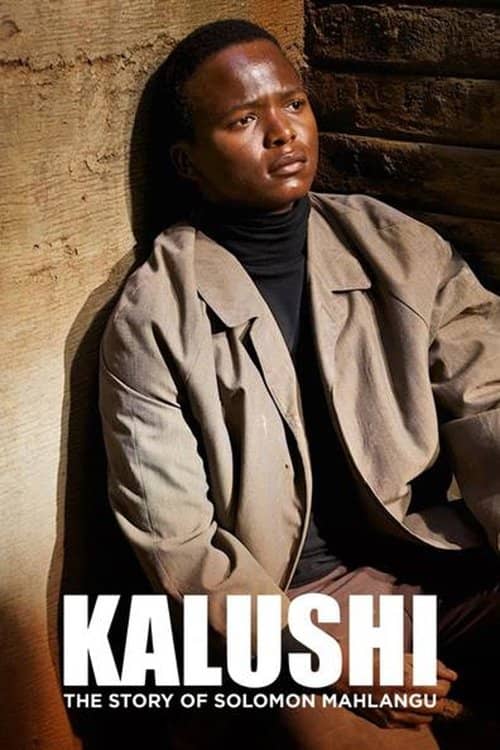 Kalushi The Story Of Solomon Mahlangu izle