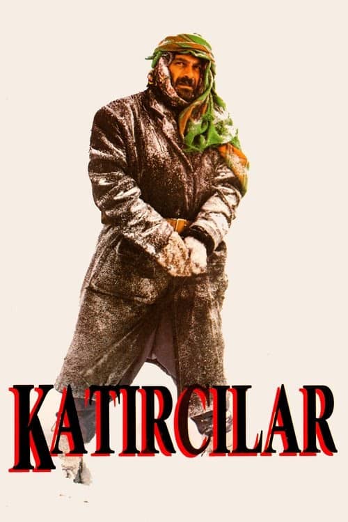 Katırcılar izle