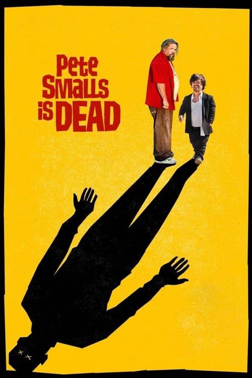 Pete Smalls Is Dead izle