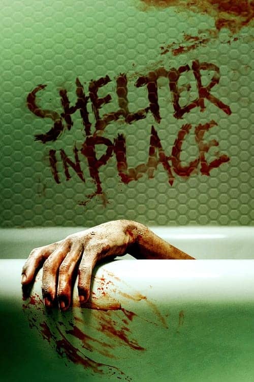 Shelter in Place izle