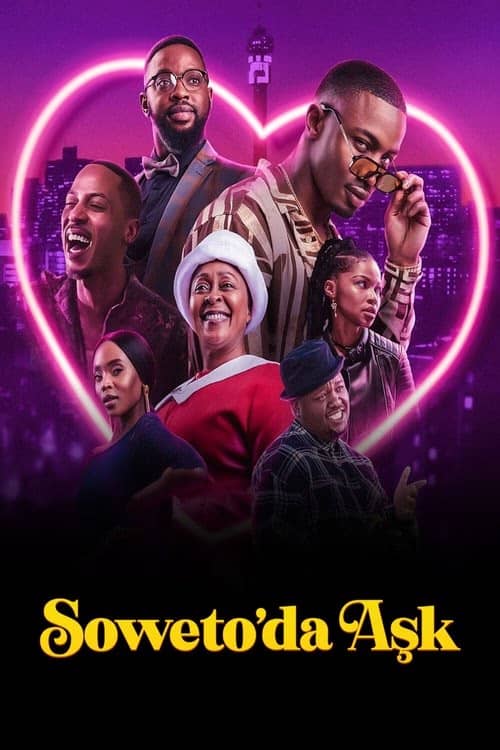 Soweto'da Aşk izle
