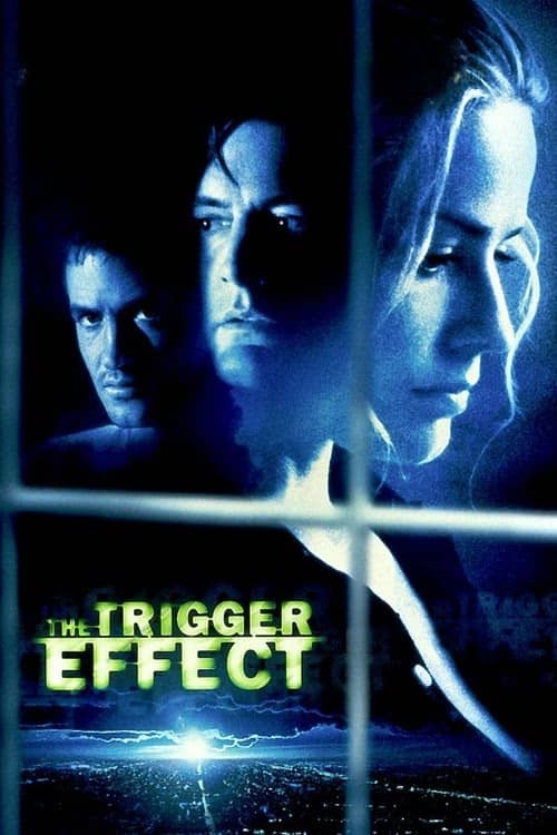 The Trigger Effect izle