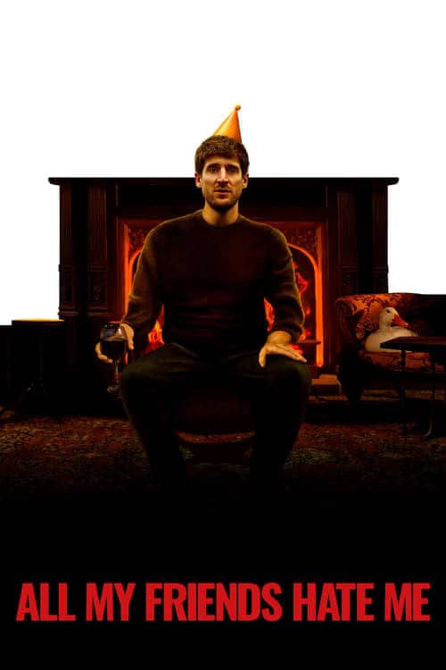Tüm Arkadaşlarım Benden Nefret Ediyor izle