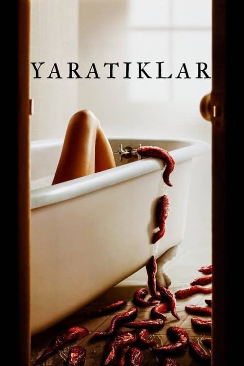 Yaratıklar izle