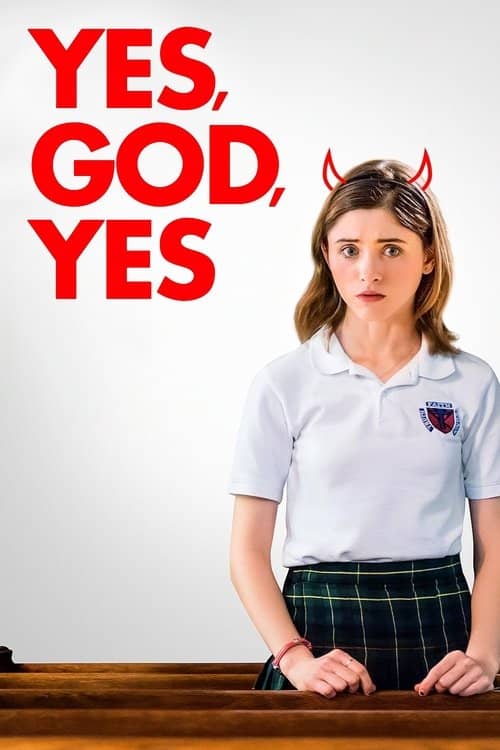 Yes, God, Yes izle