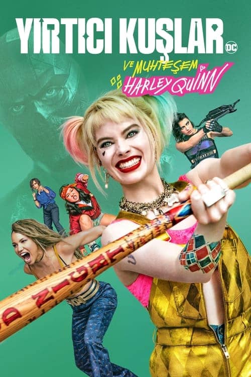 Yırtıcı Kuşlar Ve Muhteşem Harley Quinn izle