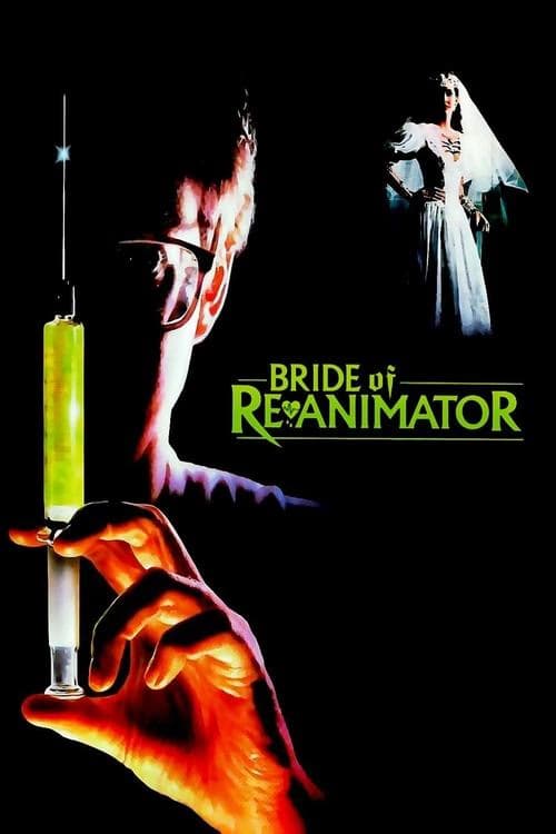Bride of Re-Animator izle
