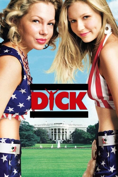 Dick: Beyaz Saray'da Olay Var izle