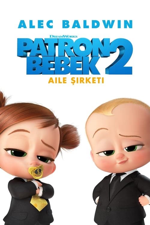 Patron Bebek 2: Aile Şirketi izle