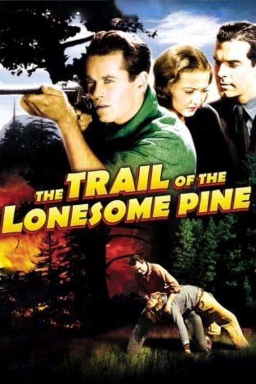 The Trail of the Lonesome Pine izle