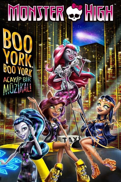 Monster High: Boo York, Boo York Acayip Bir Müzikal! izle